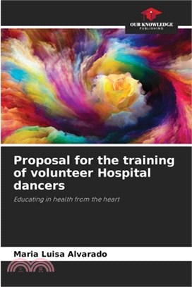 Proposal for the training of volunteer Hospital dancers