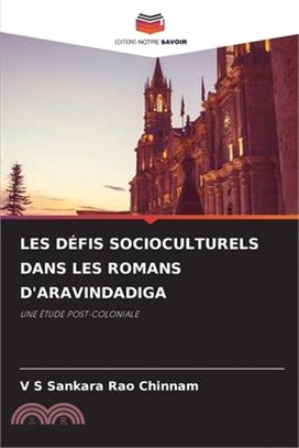 Les Défis Socioculturels Dans Les Romans d'Aravindadiga