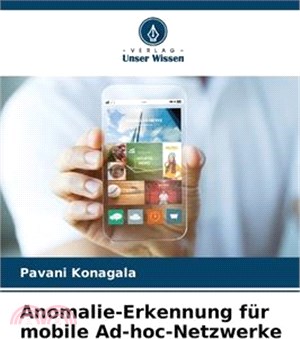 Anomalie-Erkennung für mobile Ad-hoc-Netzwerke