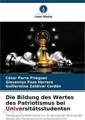 Die Bildung des Wertes des Patriotismus bei Universitätsstudenten