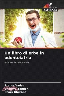 Un libro di erbe in odontoiatria