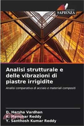 Analisi strutturale e delle vibrazioni di piastre irrigidite