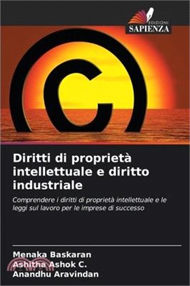Diritti di proprietà intellettuale e diritto industriale