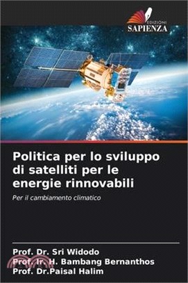 Politica per lo sviluppo di satelliti per le energie rinnovabili