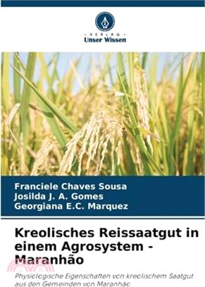 Kreolisches Reissaatgut in einem Agrosystem - Maranhão