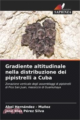 Gradiente altitudinale nella distribuzione dei pipistrelli a Cuba