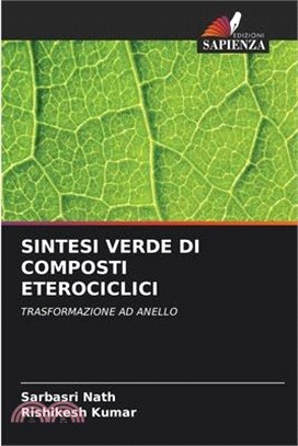 Sintesi Verde Di Composti Eterociclici