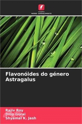 Flavonóides do género Astragalus