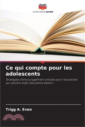Ce qui compte pour les adolescents