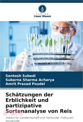 Schätzungen der Erblichkeit und partizipative Sortenanalyse von Reis