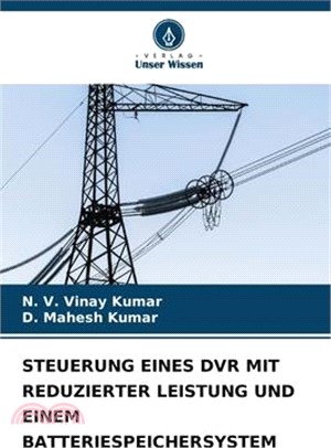 Steuerung Eines DVR Mit Reduzierter Leistung Und Einem Batteriespeichersystem