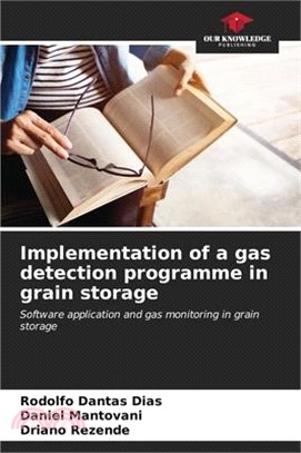 Implementation of a gas detection programme in grain storage