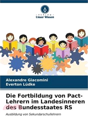 Die Fortbildung von Pact-Lehrern im Landesinneren des Bundesstaates RS