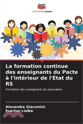 La formation continue des enseignants du Pacte à l'intérieur de l'État du RS