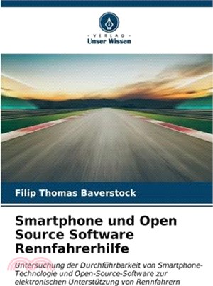 Smartphone und Open Source Software Rennfahrerhilfe