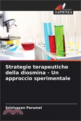 Strategie terapeutiche della diosmina - Un approccio sperimentale