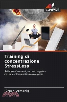 Training di concentrazione StressLess