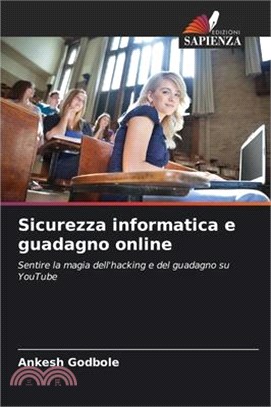 Sicurezza informatica e guadagno online