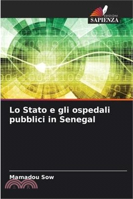 Lo Stato e gli ospedali pubblici in Senegal