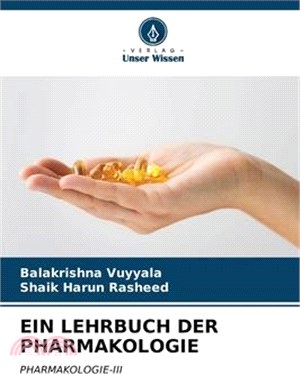 Ein Lehrbuch Der Pharmakologie
