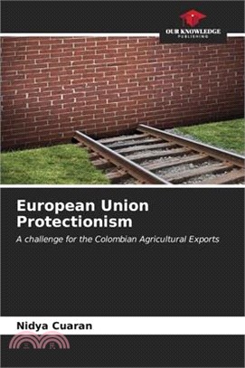 European Union Protectionism