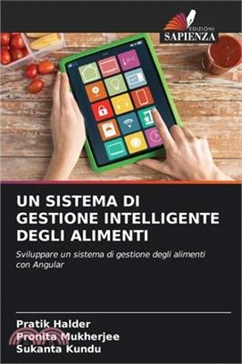 Un Sistema Di Gestione Intelligente Degli Alimenti