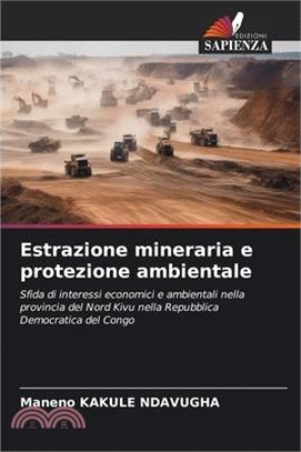 Estrazione mineraria e protezione ambientale