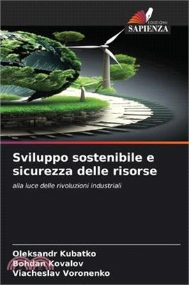 Sviluppo sostenibile e sicurezza delle risorse