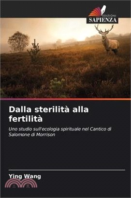 Dalla sterilità alla fertilità