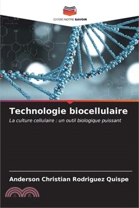Technologie biocellulaire