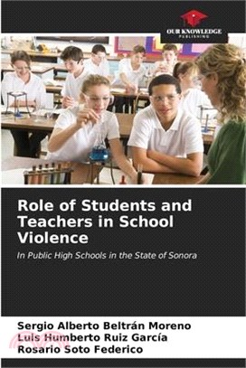 Role of Students and Teachers in School Violence