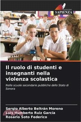 Il ruolo di studenti e insegnanti nella violenza scolastica