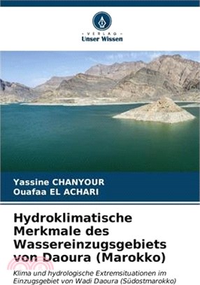 Hydroklimatische Merkmale des Wassereinzugsgebiets von Daoura (Marokko)