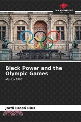 Black Power and the Olympic Games