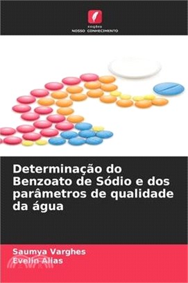 Determinação do Benzoato de Sódio e dos parâmetros de qualidade da água