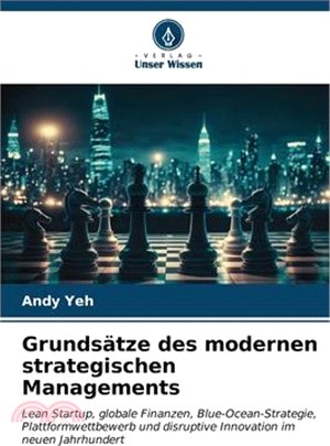 Grundsätze des modernen strategischen Managements