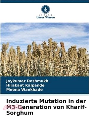 Induzierte Mutation in der M3-Generation von Kharif-Sorghum