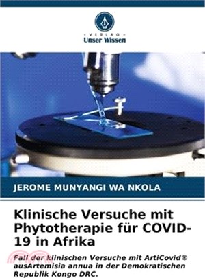 Klinische Versuche mit Phytotherapie für COVID-19 in Afrika