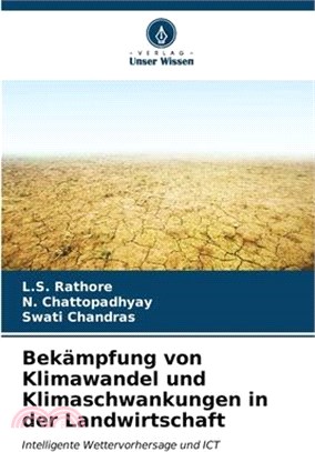 Bekämpfung von Klimawandel und Klimaschwankungen in der Landwirtschaft