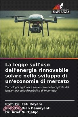 La legge sull'uso dell'energia rinnovabile solare nello sviluppo di un'economia di mercato