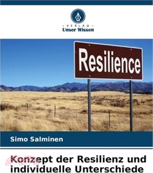 Konzept der Resilienz und individuelle Unterschiede