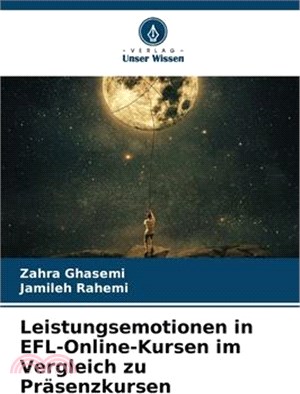 Leistungsemotionen in EFL-Online-Kursen im Vergleich zu Präsenzkursen