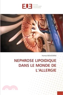 Nephrose Lipoidique Dans Le Monde de l'Allergie