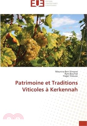 Patrimoine et Traditions Viticoles à Kerkennah