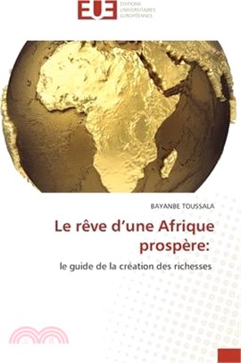 Le rêve d'une Afrique prospère