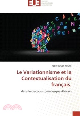 Le Variationnisme et la Contextualisation du français
