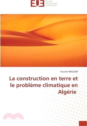 La construction en terre et le problème climatique en Algérie