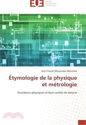 Étymologie de la physique et métrologie