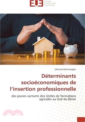 Déterminants socioéconomiques de l'insertion professionnelle