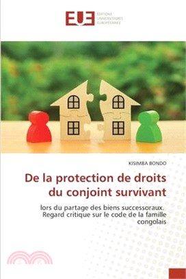 De la protection de droits du conjoint survivant